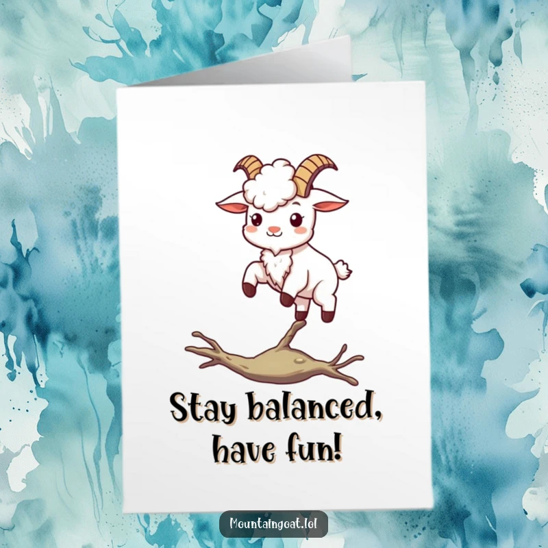 Funny Free Printable Kawaii Mountain Goat Card: Happy goat balancing effortlessly on a thin branch for a birthday.