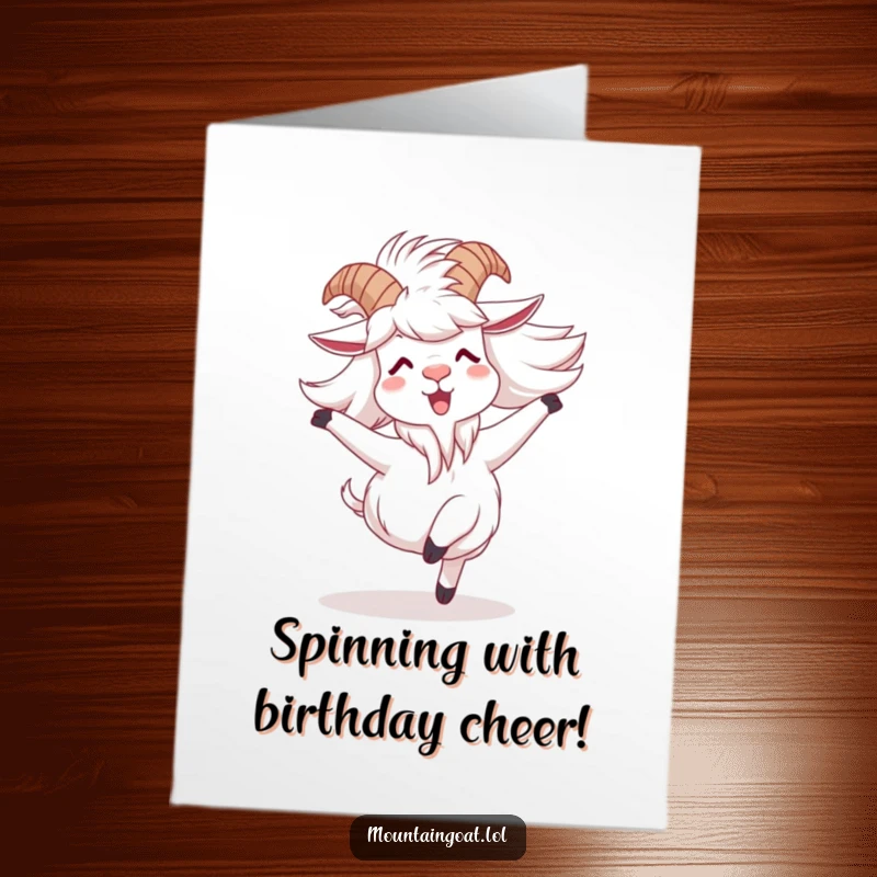 Funny Free Printable birthday card: A mountain goat with windblown fur joyfully spinning around in sheer delight.