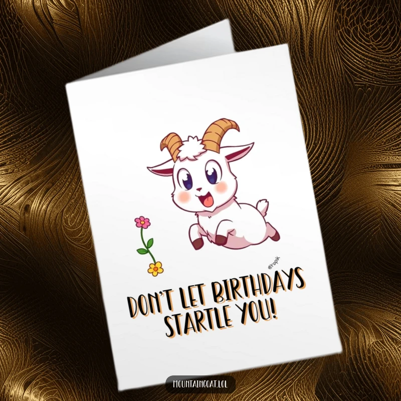 Funny Free Printable Birthday Card: A startled mountain goat leaping backward, dropping a flower.