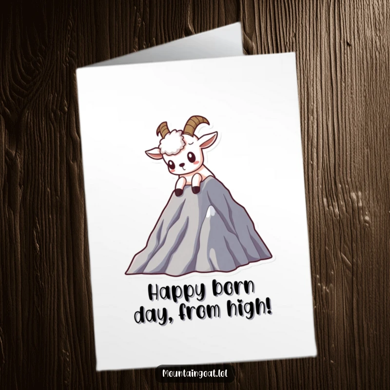 Funny free printable Kawaii mountain goat birthday card, peering curiously down from a majestic mountain peak.