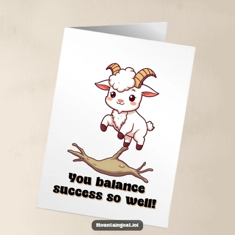 Funny Free Printable Kawaii Mountain Goat Card: Happy goat balancing on a thin branch, celebrating achievements.