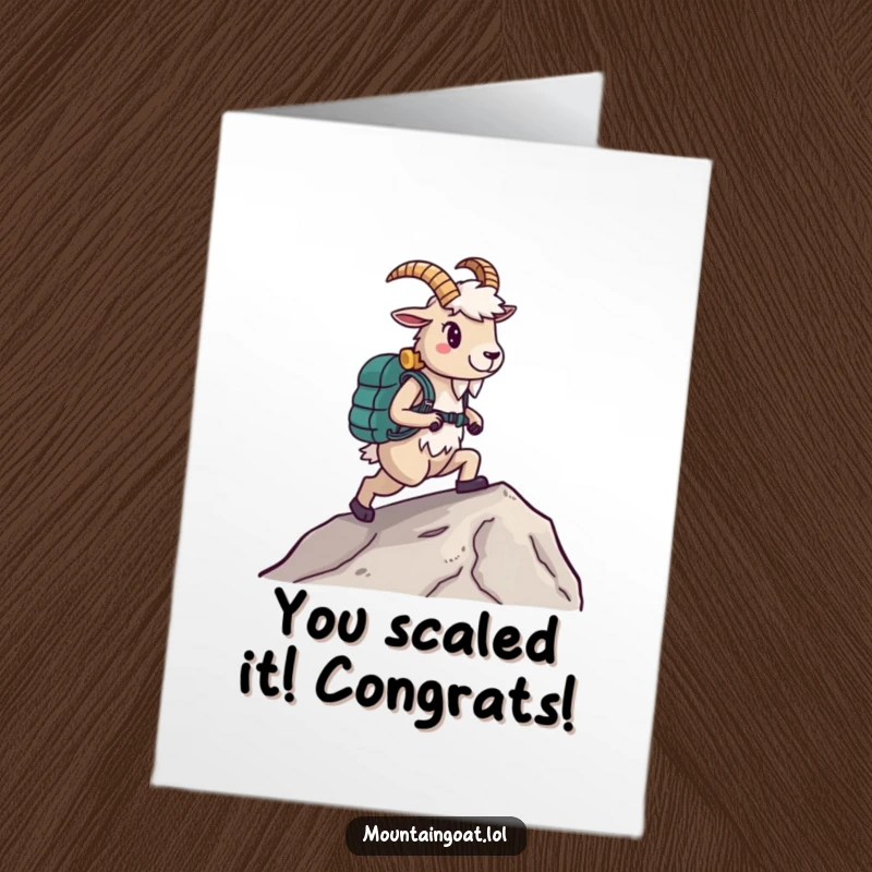 Funny Free Printable Congratulations Card: A mountain goat in hiking boots strides confidently up a steep slope, acknowledging a great accomplishment.