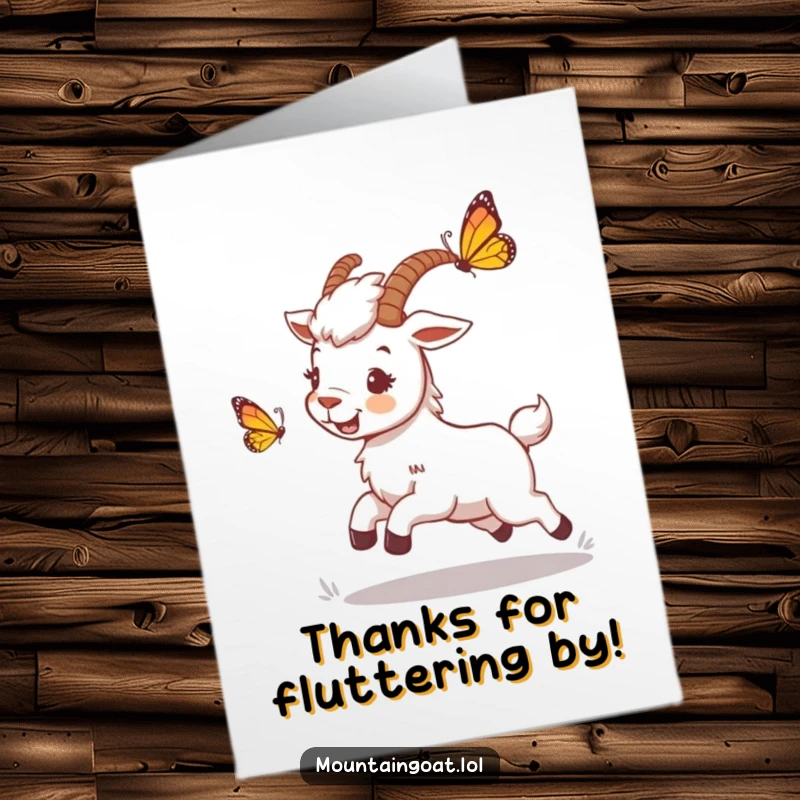 Funny Free Printable thank you card of a mountain goat playfully chasing a butterfly, sending heartfelt thanks with a smile.