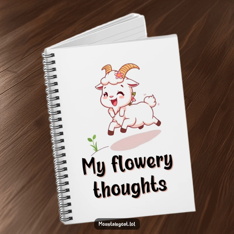 Funny Joyous Goat Notebook: A notebook featuring a happy mountain goat with flowers in its fur skipping uphill.